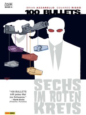 cover image of 100 Bullets, Band 6--Sechs im roten Kreis